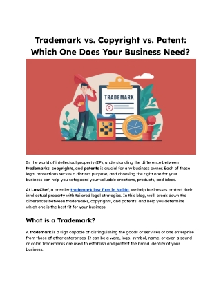 Trademark vs. Copyright vs. Patent_ Which One Does Your Business Need_