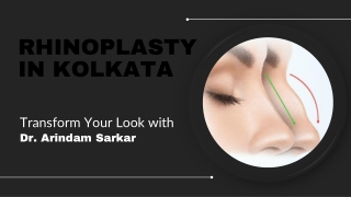 Rhinoplasty in Kolkata- Transform Your Look with Dr. Arindam Sarkar
