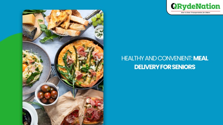 healthy and convenient meal delivery for seniors