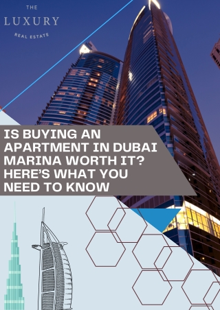 Is Buying an Apartment in Dubai Marina Worth It Here’s What You Need to Know