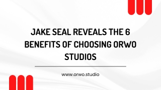 Jake Seal Reveals the 5 Benefits of Choosing ORWO Studios