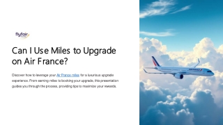 Can I Use Miles to Upgrade on Air France