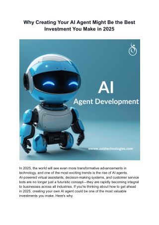 why creating your ai agent might be the best