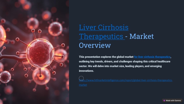 liver cirrhosis therapeutics market overview