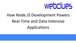 How Node.JS Development Powers Real-Time and Data-Intensive Applications
