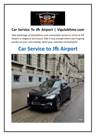 Car Service To Jfk Airport  Vipclublimo.com