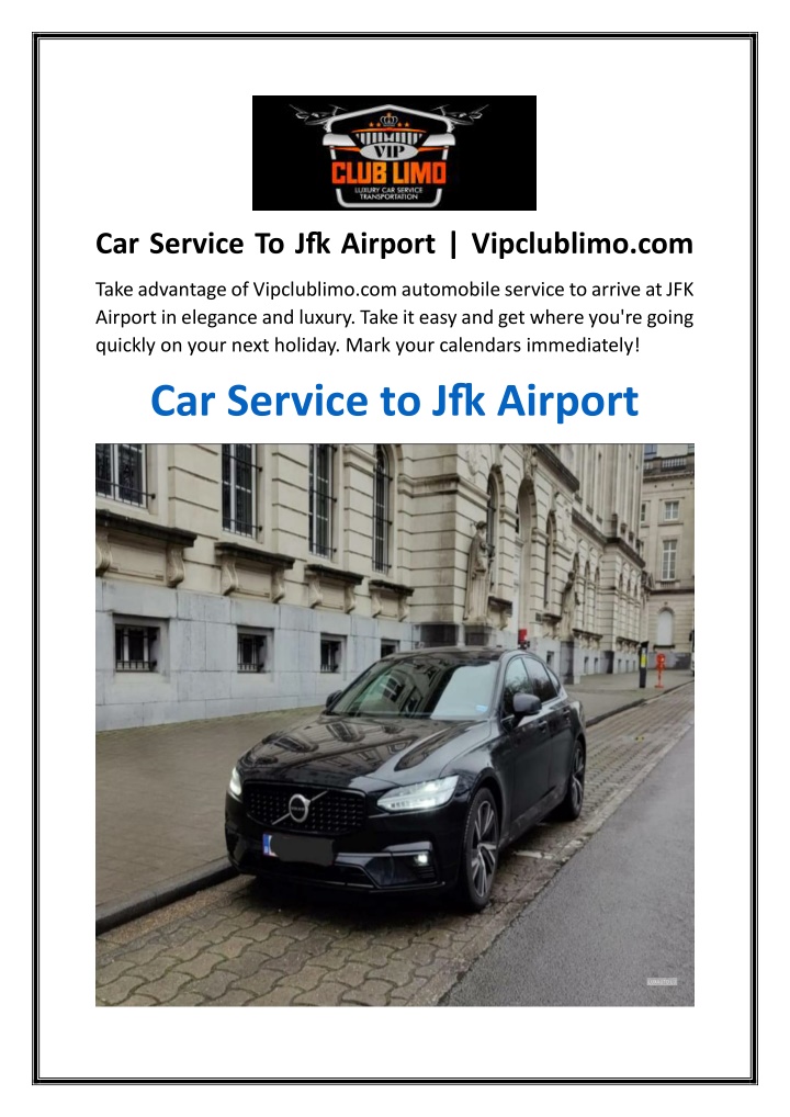 car service to jfk airport vipclublimo com