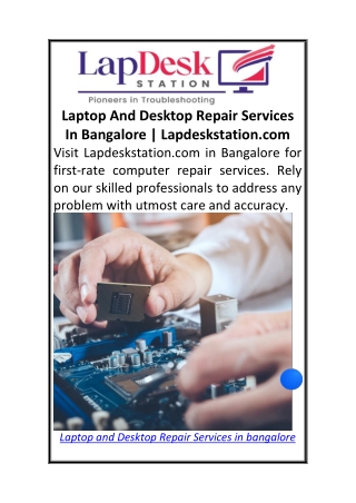 Laptop And Desktop Repair Services In Bangalore  Lapdeskstation.com