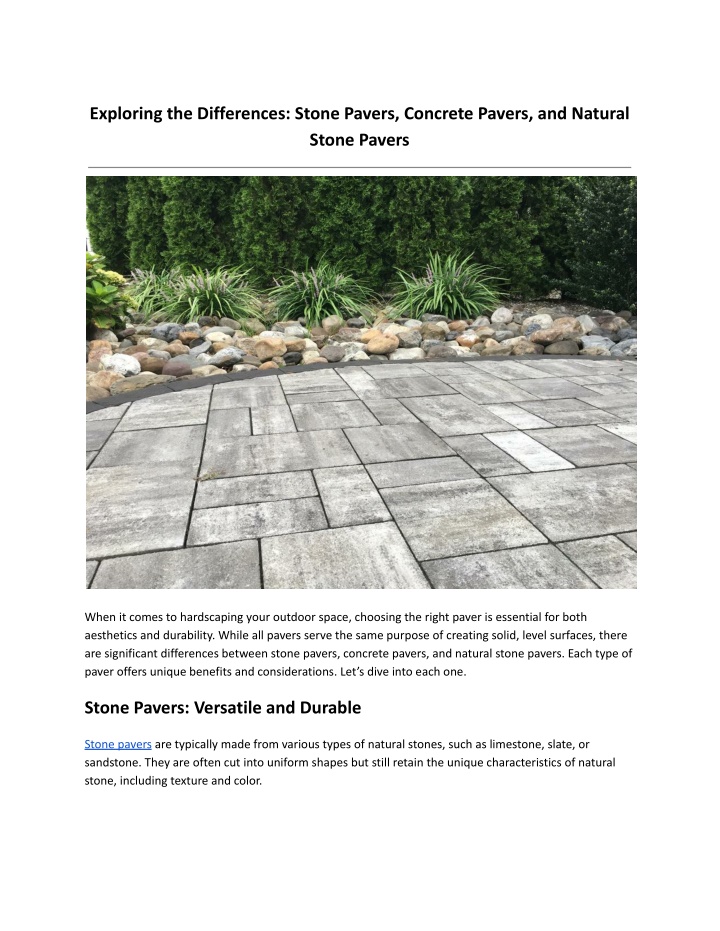 exploring the differences stone pavers concrete