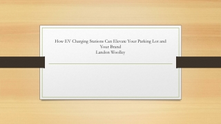 How EV Charging Stations Can Elevate Your Parking Lot and Your Brand