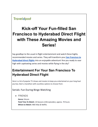 Kick-off Your Fun-filled San Francisco to Hyderabad Direct Flight with These Amazing Movies and Series!