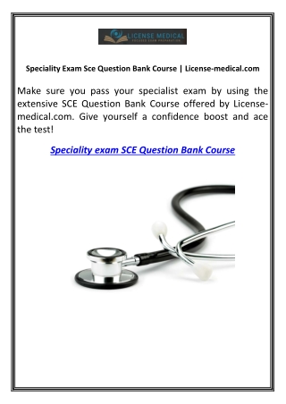 Speciality Exam Sce Question Bank Course | License-medical.com