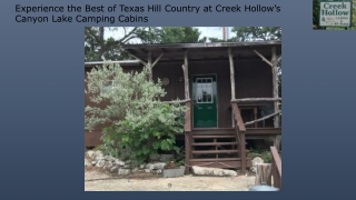 Experience the Best of Texas Hill Country at Creek Hollow’s Canyon Lake Camping Cabins