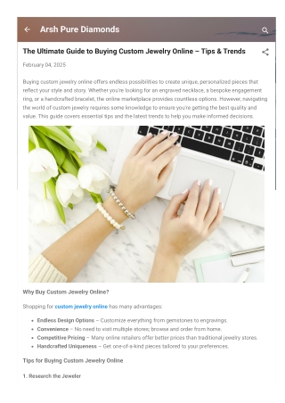 The Ultimate Guide to Buying Custom Jewelry Online: Tips & Trends