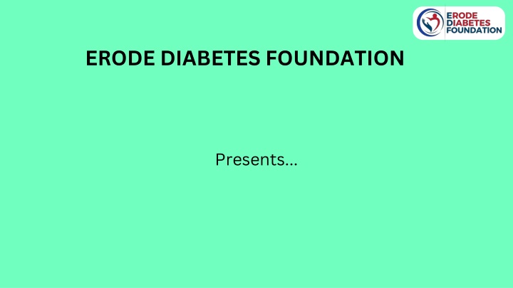 erode diabetes foundation