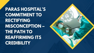 paras hospital s commitment to rectifying