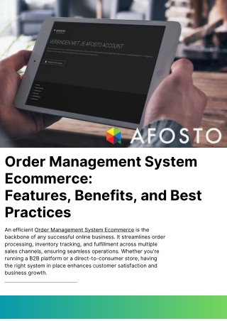 Order Management System Ecommerce  Features, Benefits, and Best Practices