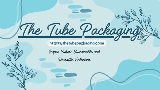 the tube packaging the tube packaging https