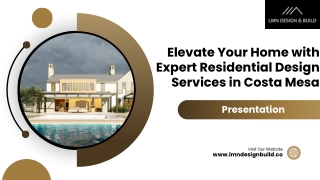 Elevate Your Home with Expert Residential Design Services in Costa Mesa