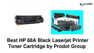 Best HP 88A Black Laserjet Printer Toner Cartridge by Prodot Group