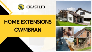 Home Extensions Cwmbran.