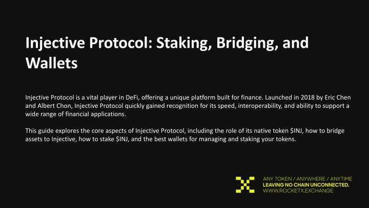 injective protocol staking bridging and wallets