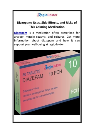 Diazepam Uses Side Effects, and Risks of This Calming Medication