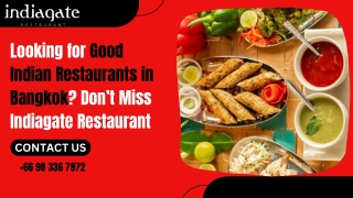 Looking for Good Indian Restaurants in Bangkok Don’t Miss Indiagate Restaurant