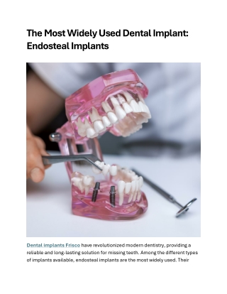 The Most Widely Used Dental Implant Endosteal Implants