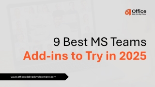 9 Best MS Teams Add-ins to Try in 2025