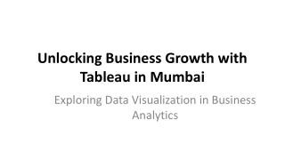 Unlocking Business Growth with Tableau in Mumbai
