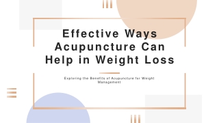 8 Effective Ways Acupuncture Can Help in Weight Loss