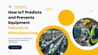 How IoT Predicts and Prevents Equipment Failures in Manufacturing