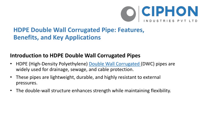 hdpe double wall corrugated pipe features benefits and key applications