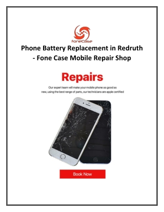 Phone Battery Replacement in Redruth - Fone Case Mobile Repair Shop