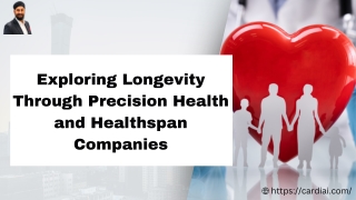 exploring longevity through precision health