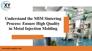 MIM Sintering Process Ensure High Quality in Metal Injection Molding