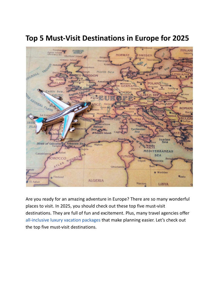 PPT Top 5 MustVisit Destinations in Europe for 2025 PowerPoint