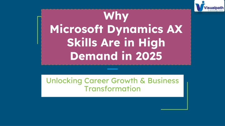 why microsoft dynamics ax skills are in high demand in 2025