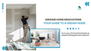 Transform Your Space with Ormond Home Renovations