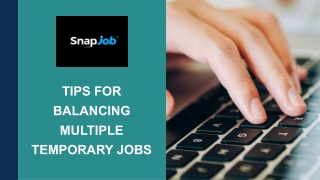 Tips for Balancing Multiple Temporary Jobs