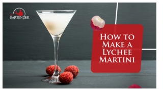 How to Make a Lychee Martini