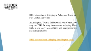 DHL International Shipping in Arlington, Texas for Fast Global Deliveries