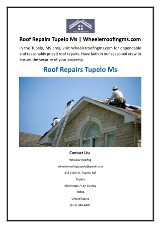 Roof Repairs Tupelo Ms  Wheelerroofingms.com