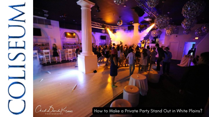 how to make a private party stand out in white