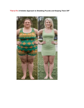 Fat to Fit