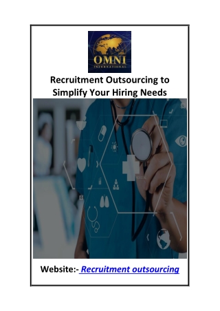 Recruitment Outsourcing to Simplify Your Hiring Needs