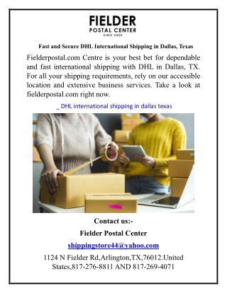Fast and Secure DHL International Shipping in Dallas, Texas