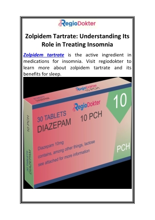 Zolpidem Tartrate Understanding Its Role in Treating Insomnia