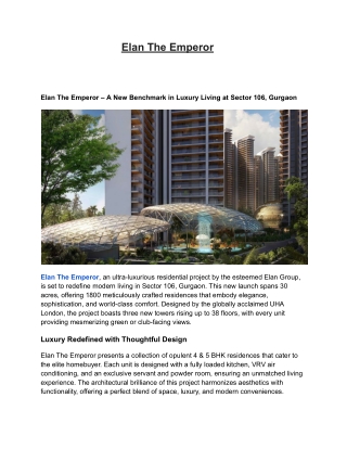 Elan The Emperor Sector 106 Gurgaon – Luxury 4 & 5 BHK Residences